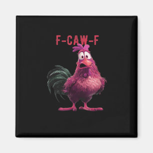 Íman F-Caw-F-Frango Estético Essencial Único