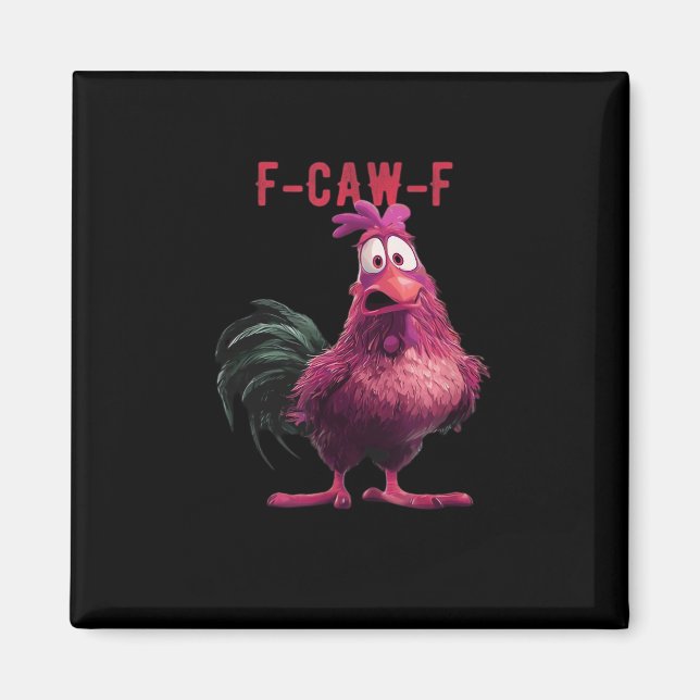Íman F-Caw-F-Frango Estético Essencial Único (Frente)