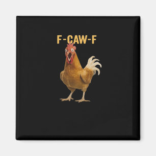 Íman F-Caw-F Frango Gráfico Criativo Essencial