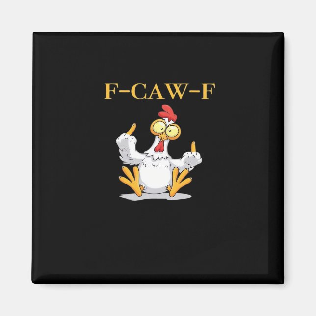 Íman F-Caw-F Funny Chicken Retro Classic (Frente)