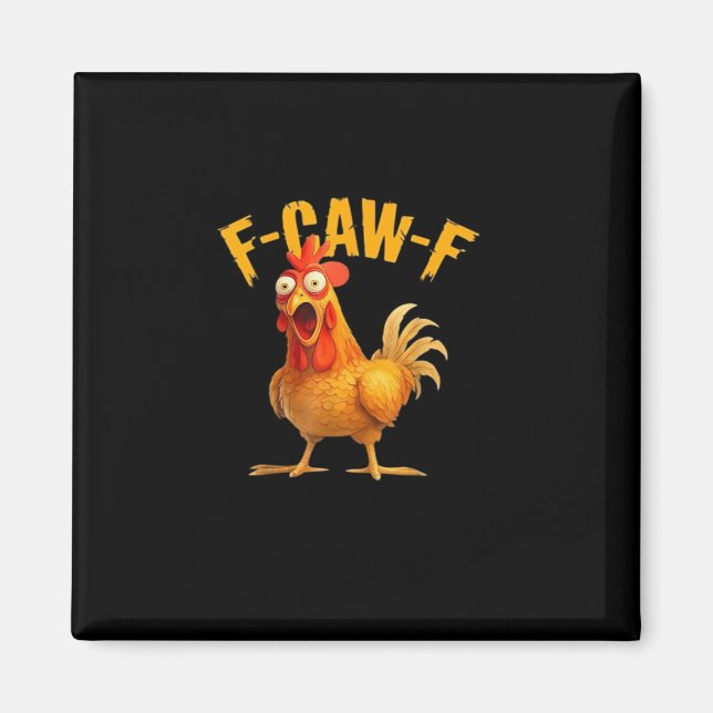 Íman F-Caw-F Funny Unique (Frente)