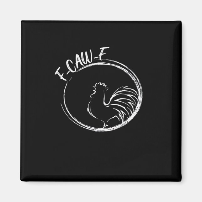 Íman F-Caw-F Funny Wordplay Quote Retro Style (Frente)