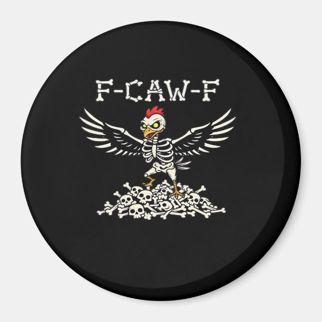 Íman F Caw F Galinha Engraçada de Halloween Estilo Lega (Frente)