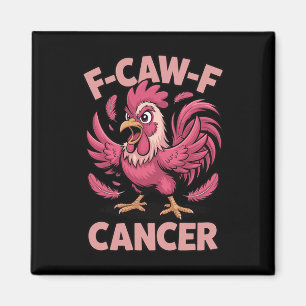 Íman F-caw-f Galo Rosa Meme Frango Engraçado Câncer Awa