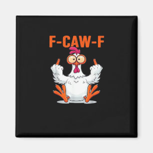 Íman F Caw F Humor de Frango Citação Estilo Vintage