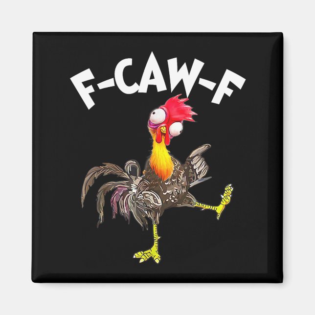 Íman F-caw-f Rooster Funny Bird Fcaw-f Chicken Whispere (Frente)