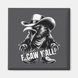 Íman F-caw Vós Corvo Caipira Chapéu de Cowboy Xingando
