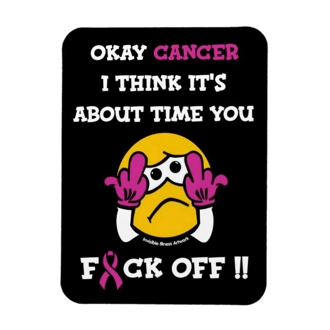 Íman F#CK DESLIGADO...Cancer da mama (Vertical)