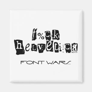 Íman F%ck Helvetica Magnet