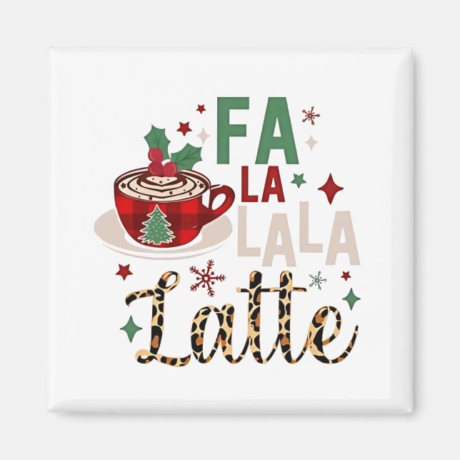 Íman Fa Fa La La Latte Divertido Natal Santa Xmas  (Frente)
