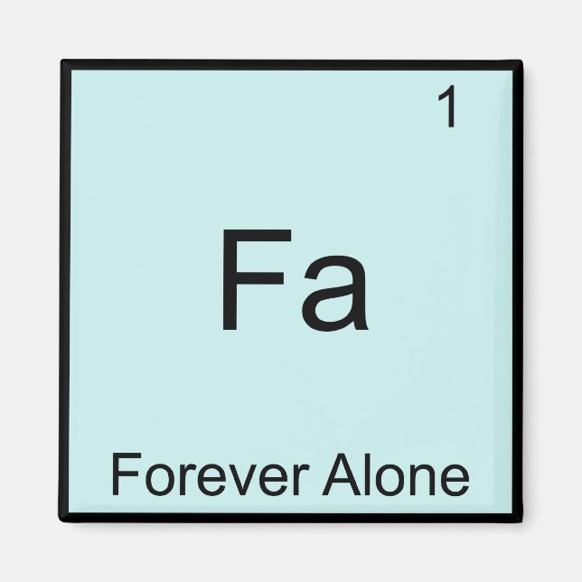 Íman Fa - Para Sempre Só Elemento Divertido Meme Químic (Frente)