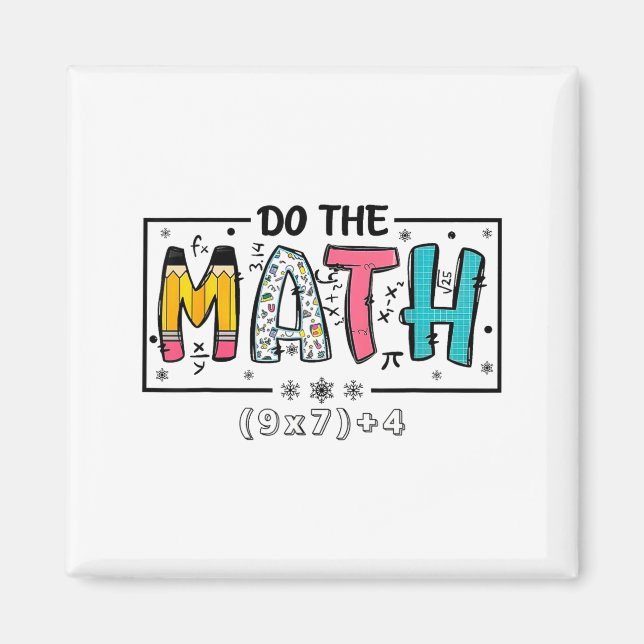 Íman Faça a Conta 67 Professor de Matemática Seis (Frente)