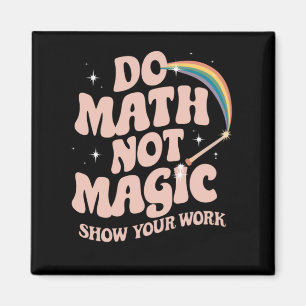 Íman Faça Cálculos Não Magia Professor de Matemática Di