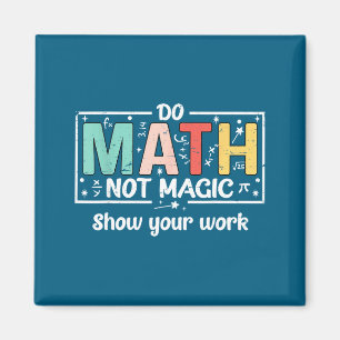 Íman Faça Matemática Divertida Não Professor de Matemát