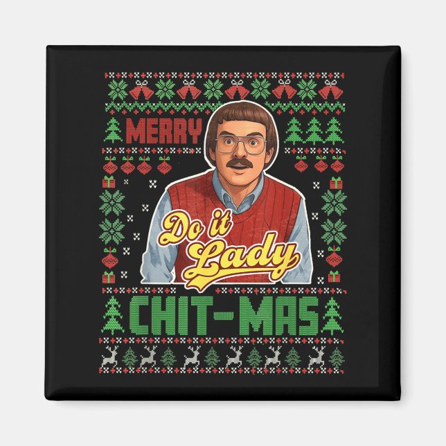 Íman Faça-o engraçado Chit-mas Natal  (Frente)