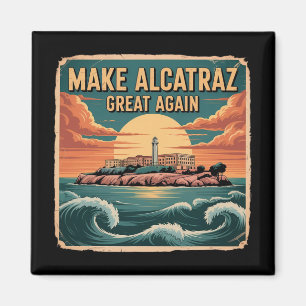 Íman Faça o Excelente de Alcatraz novamente Trump 2