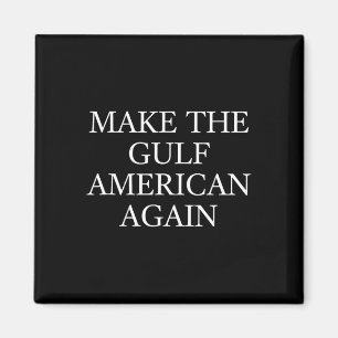 Íman Faça o Golfo Americano Novamente Trump Golfo Engra