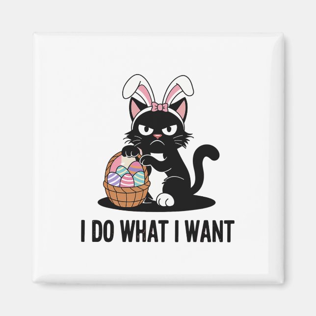 Íman Faça o que eu quero, Gato de Páscoa preto de gato  (Frente)