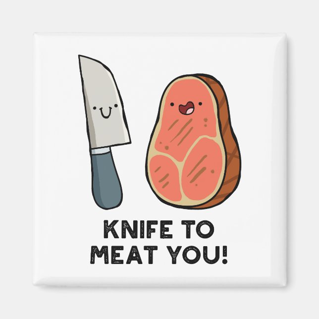 Íman Faca Para Carne Você Rouba Magneta (Frente)