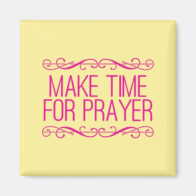 Íman Faça Tempo Para A Oração, Magneta Cristã (Frente)