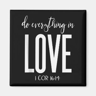 Íman Faça Tudo Com Amor 1 Cor 16_14 Versículo Bíblico C