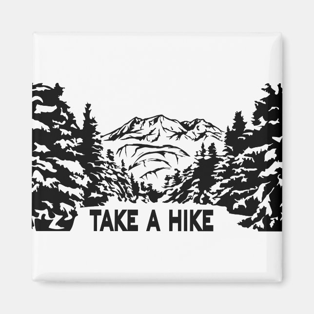 Íman Faça uma citação de Hike, paisagem monocromática d (Frente)