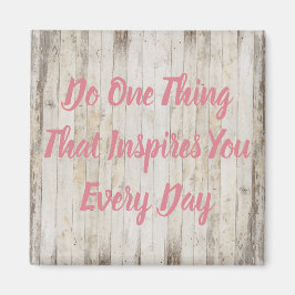 Íman Faça Uma Coisa Que O Inspira Todos Os Dias