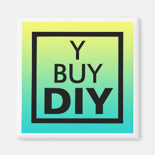 Íman Faça-Você-Mesmo, Faça Você Mesmo