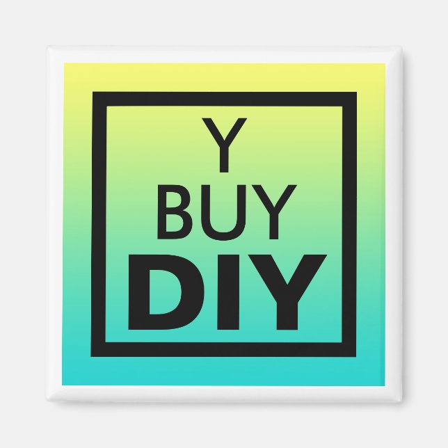 Íman Faça-Você-Mesmo, Faça Você Mesmo (Frente)