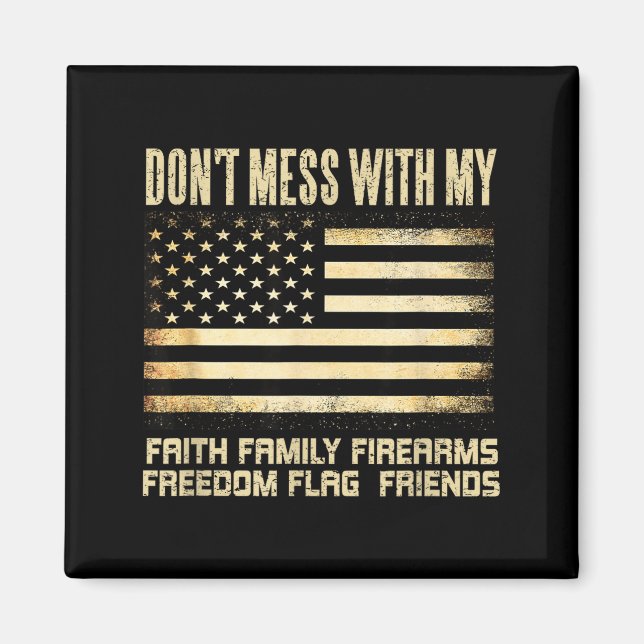 Íman Faith Family Firearms Dom Flag Friends American  (Frente)