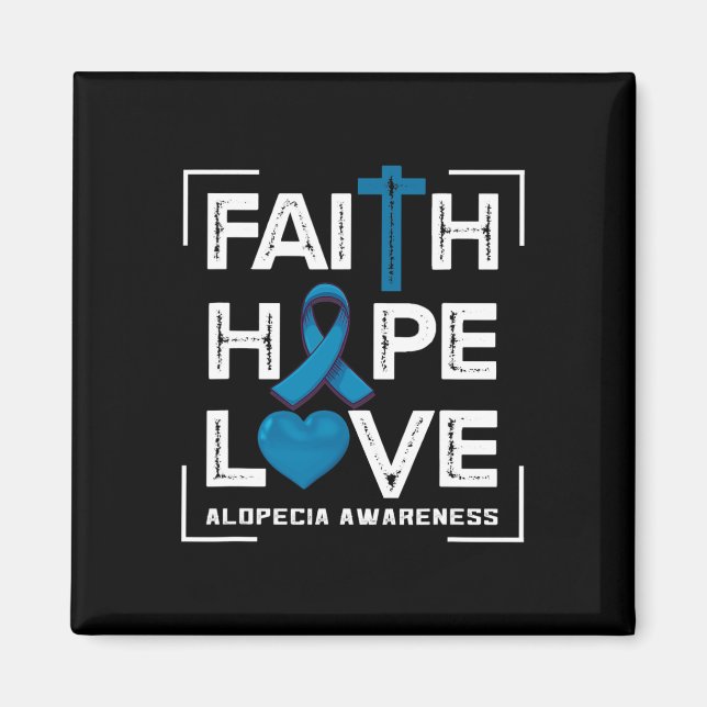 Íman Faith Hope ama Alopecia Consciência 1 (Frente)