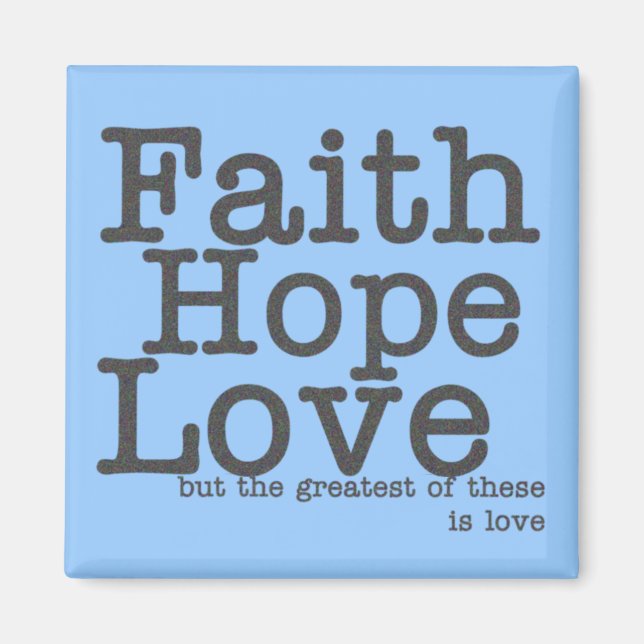 Íman Faith Hope Love Blue Magnet (Frente)