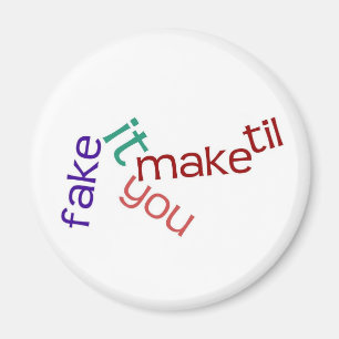 Íman Fake It Magnet