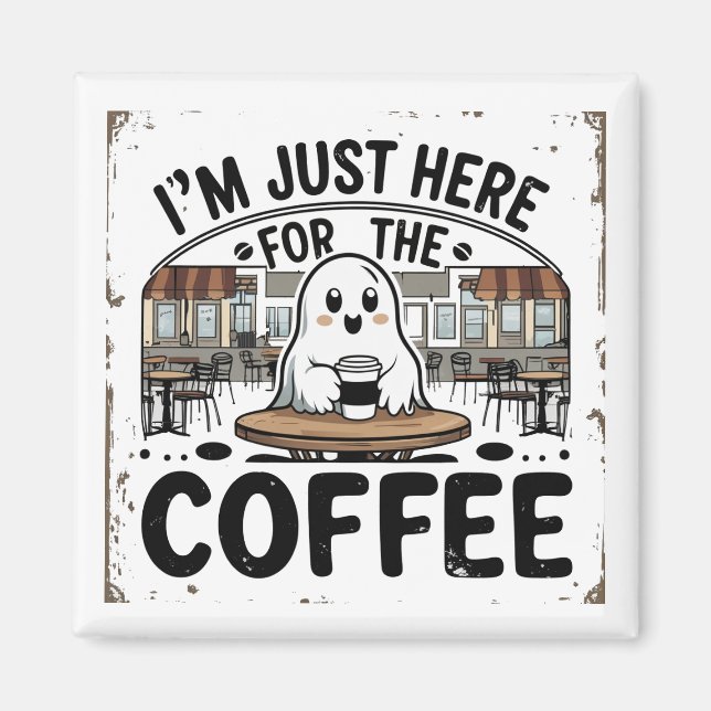 Íman Fantasma Aqui para o Café (Frente)