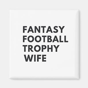 Íman Fantasy Futebol Trophy Wife Casais Engraçados