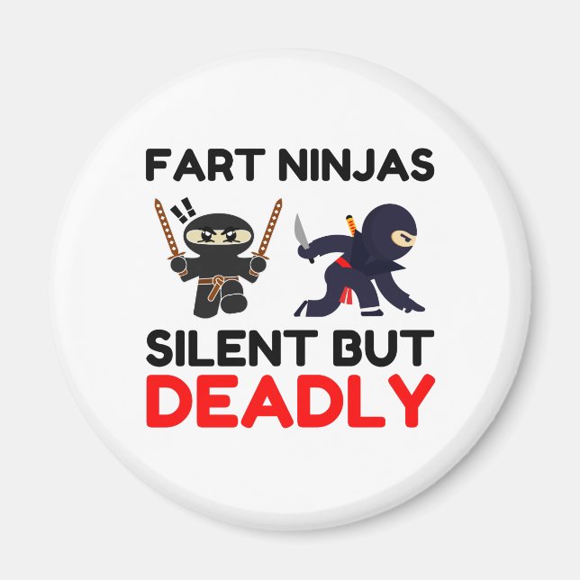Íman Fart Ninjas Silencioso, Mas Mortal (Frente)