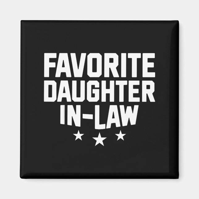 Íman Favorite Daughter-in-law Funny Wife Mom Mother's D (Frente)