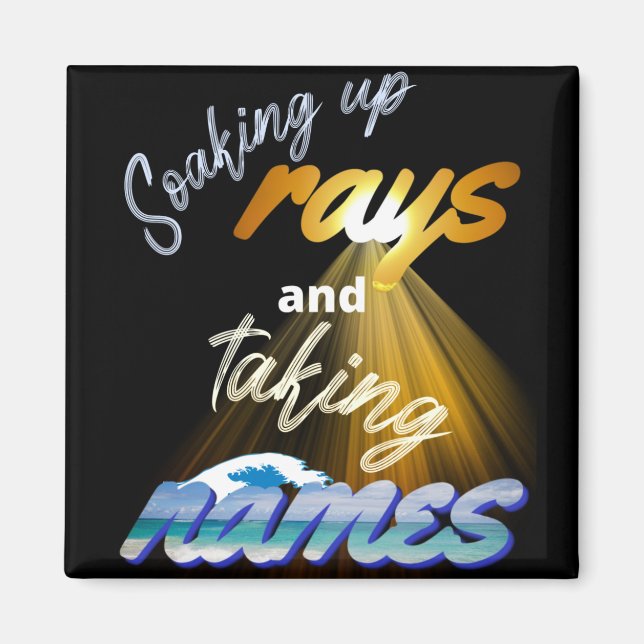 Íman Fazendo Rays e Tomando Nomes no Verão (Frente)