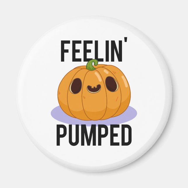 Íman Feelin Pumped Engraçado Pumpkin Pun (Frente)