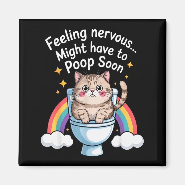 Íman Feeling Nervous Might Have To Poop Soon Funny Cat  (Frente)