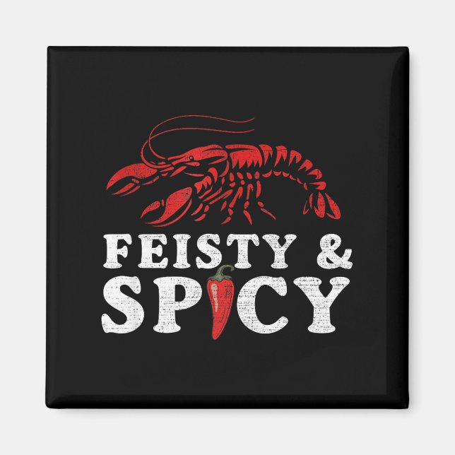 Íman Feisty And Scy Funny Crawfish Boil Cute Mardi Gras (Frente)