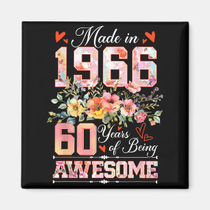 Íman Feito em 1966 floral 60º aniversário mulheres 60 a