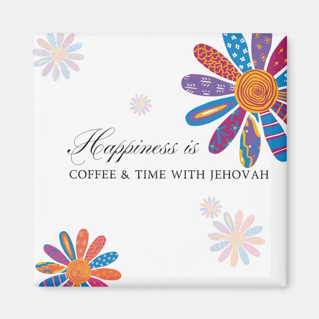 Íman Felicidade é... Café E Tempo Com Jeová (Frente)