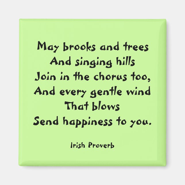 Íman Felicidade - Irlandês Proverb Magnet (Frente)