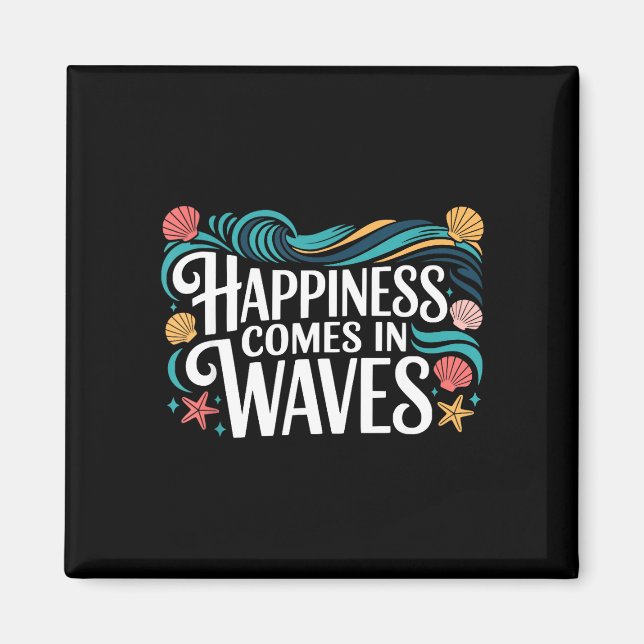 Íman Felicidade vem em ondas férias de verão  (Frente)