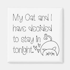 Íman Feline Engraçado Desculpe-me por ficar com a tipog