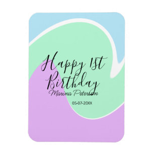 Íman Feliz 1º aniversário rosa verde azul acrílico derr
