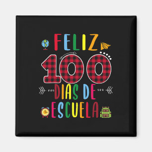Íman Feliz 100 Dias De La Escuela Camiseta 100 Dias De