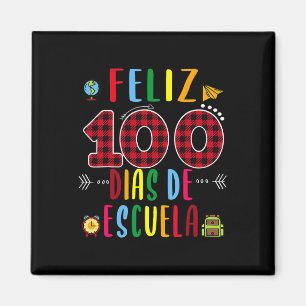 Íman Feliz 100 Dias De La Escuela Tee 100 Dias De Escol