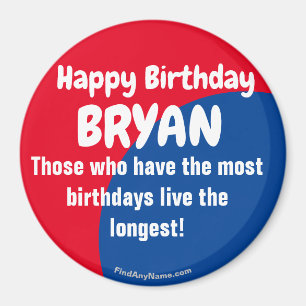 Íman Feliz aniversário do ímã BRYAN